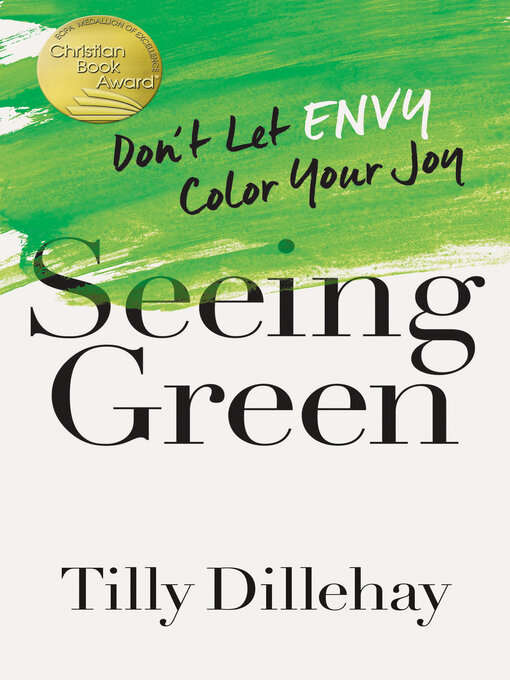 Title details for Seeing Green by Tilly Dillehay - Wait list